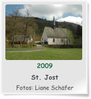 2009  St. Jost  Fotos: Liane Schäfer